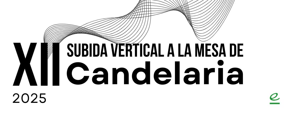 XII SUBIDA VERTICAL A LA MESA DE CANDELARIA 2025